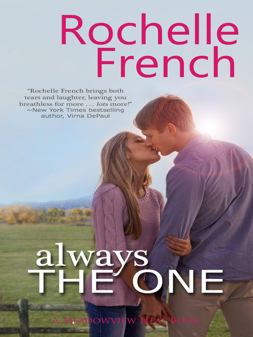 Title details for Always the One by French, Rochelle - Available